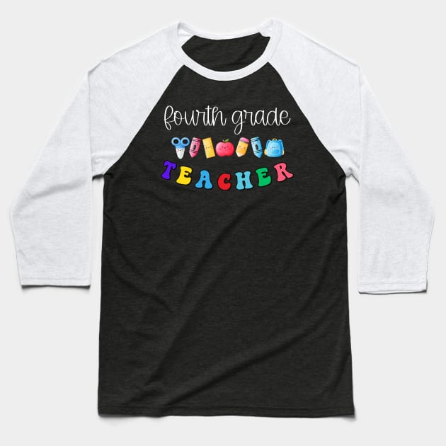 Fourth Grade Teacher Shirt Baseball T-Shirt by TeeShop Designs